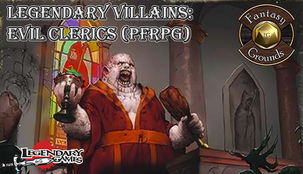 Fantasy Grounds - Legendary Villains: Evil Clerics Steam capsule image