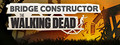 Bridge Constructor: The Walking Dead