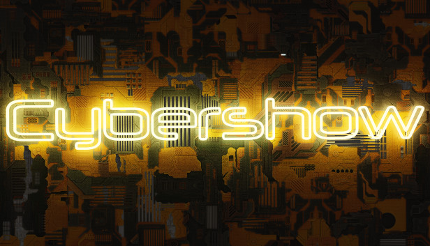 Cybershow Steam capsule image