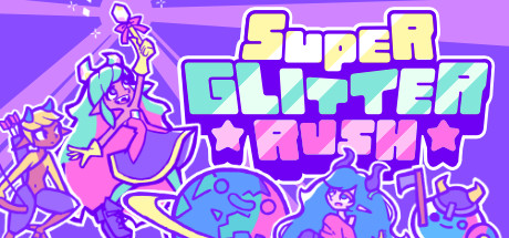 超级闪亮冲刺/Super Glitter Rush