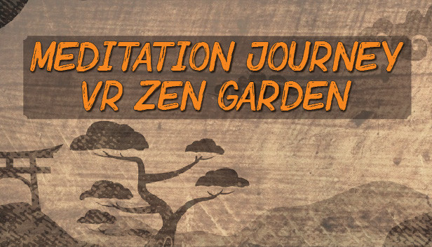 Meditation Journey: VR Zen Garden