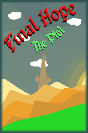 Final Hope: The Plot cover art