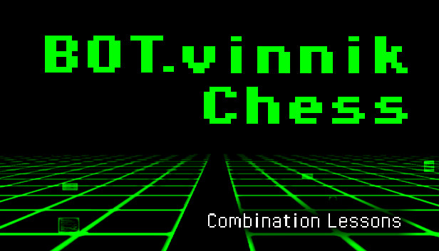 BOT.vinnik Chess: Combination Lessons Steam capsule image