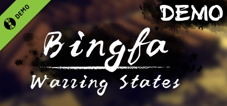 Bingfa：Warring States Demo