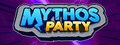 Mythos Party