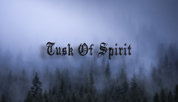 Tusk of Spirit