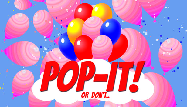 Pop-It! Or Don't.. Steam capsule image
