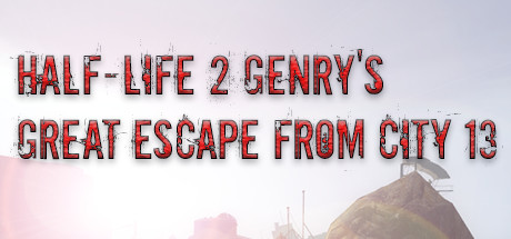 Half-Life 2: Genry's Great Escape From City 13 Cover Image