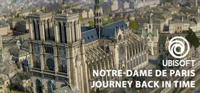 Notre-Dame de Paris: Journey Back in Time