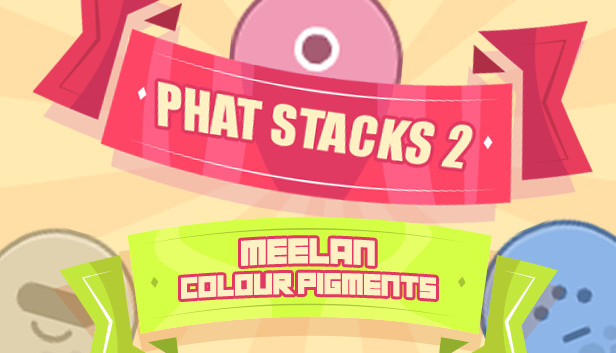 PHAT STACKS 2 - MEELAN COLOUR PIGMENTS Steam capsule image