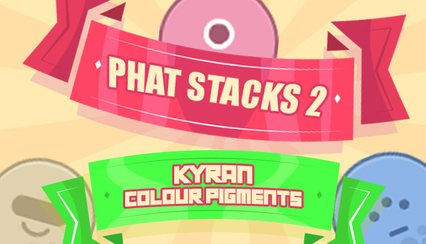 PHAT STACKS 2 - KYRAN COLOUR PIGMENTS Steam capsule image