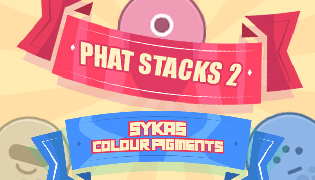 PHAT STACKS 2 - SYKAS COLOUR PIGMENTS Steam capsule image