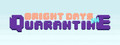 Bright Days in Quarantine