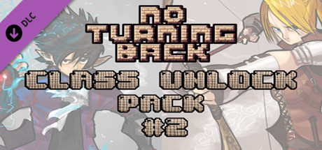 No Turning Back: Class Unlock Pack 2 header