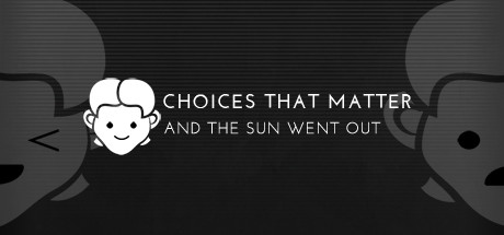 Baixar Choices That Matter: And The Sun Went Out Torrent