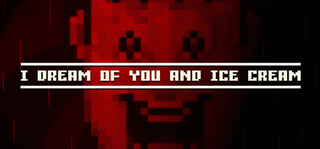 I dream of you and ice cream header