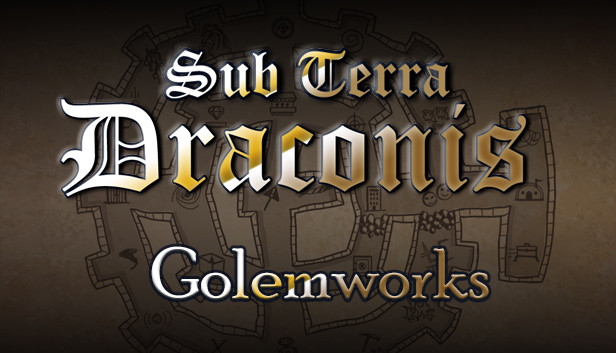 Sub Terra Draconis - The Golemworks Steam capsule image