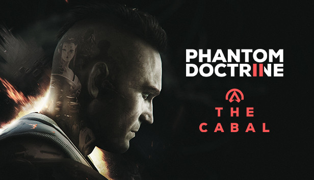 Phantom Doctrine 2: The Cabal