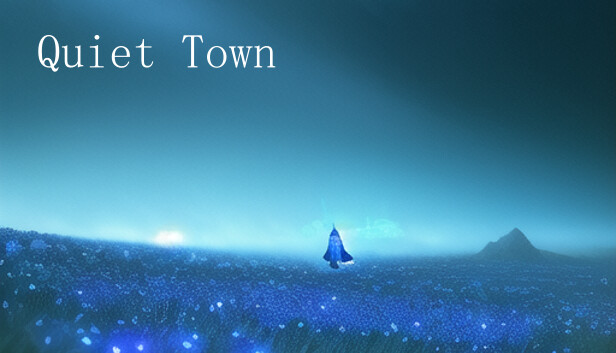 Quiet Town Steam capsule image