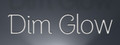 Dim Glow