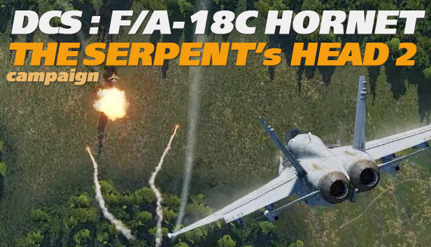 DCS: F/A-18C Hornet The Serpent's Head 2 Campaign Steam capsule image
