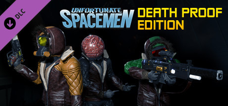 Unfortunate Spacemen - Death Proof Edition header