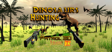 Dinosaur Hunting Patrol 3D Jurassic VR Cover Image
