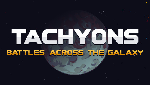 Tachyons: Battles Across the Galaxy Steam capsule image