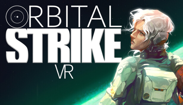 Orbital Strike VR on Steam