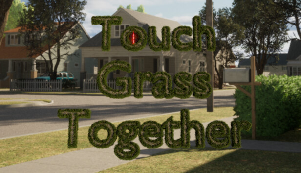 Touch Grass Together Steam capsule image