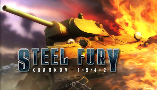 Steel Fury: Kharkov 1942