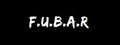 F.U.B.A.R