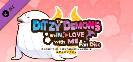 The Ditzy Demons Are in Love With Me - Fandisc