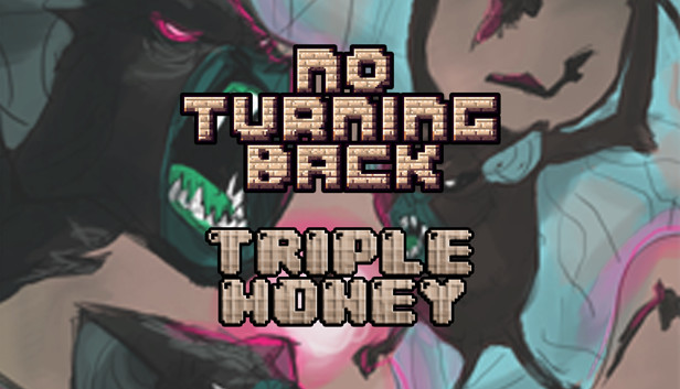 No Turning Back - Triple Money Steam capsule image