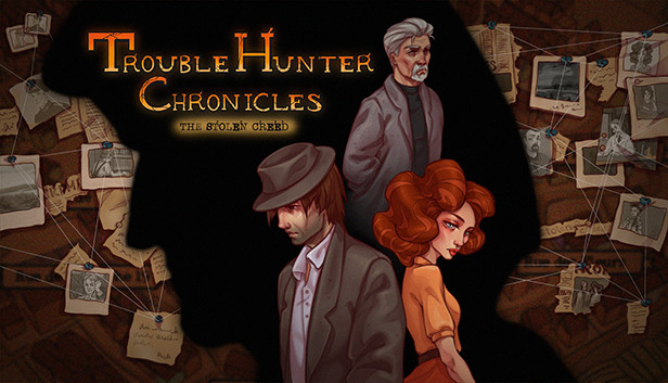 Trouble Hunter Chronicles: The Stolen Creed Steam capsule image