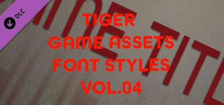 TIGER GAME ASSETS FONT STYLES VOL.04 header