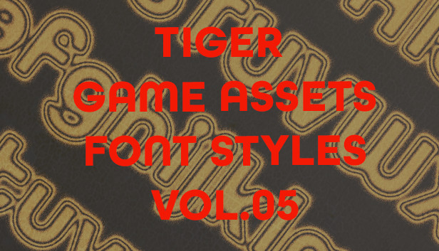 TIGER GAME ASSETS FONT STYLES VOL.05 Steam capsule image