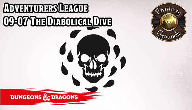 Fantasy Grounds - D&D Adventurer's League 09-07 The Diabolical Dive Steam capsule image