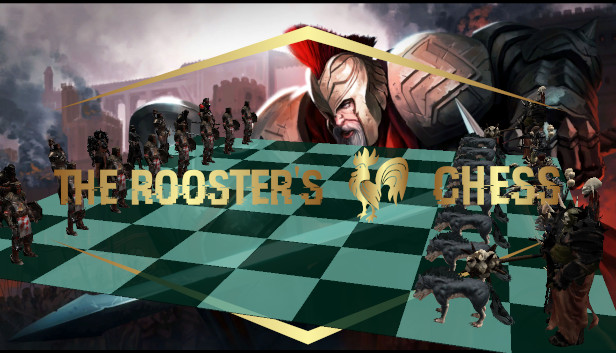 The Rooster's Chess