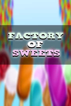 Factory of Sweets cover