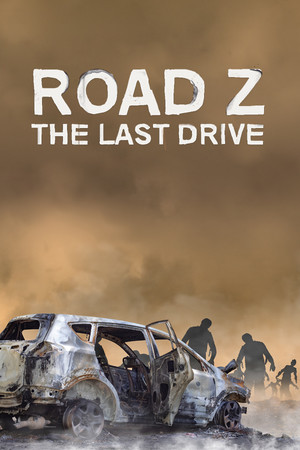 Road Z : The Last Drive cover art