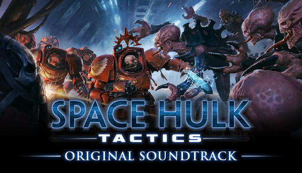 Save 50% on Space Hulk: Tactics - Soundtrack on Steam