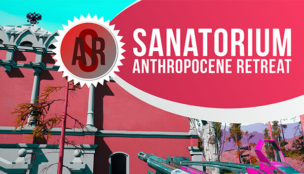 Sanatorium Anthropocene Retreat