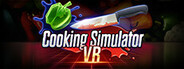 Cooking Simulator VR