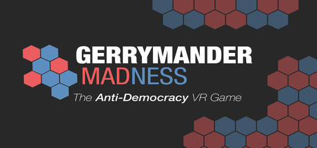 Gerrymander Madness: The Anti-Democracy VR Game