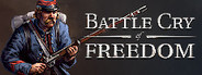 Battle Cry of Freedom