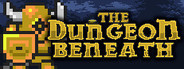 The Dungeon Beneath