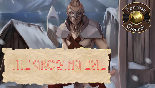 Fantasy Grounds - The Growing Evil Steam capsule image