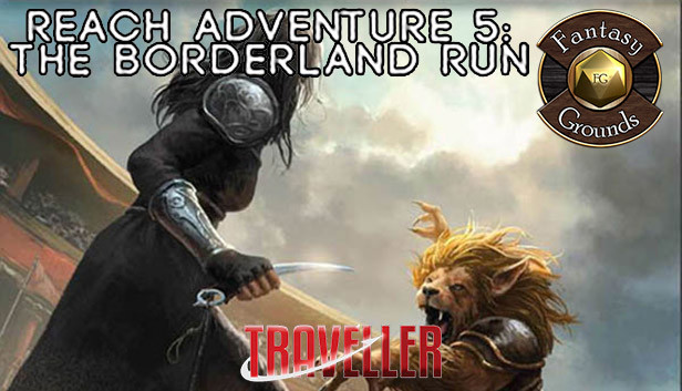 Fantasy Grounds - Reach Adventure 5: The Borderland Run Steam capsule image