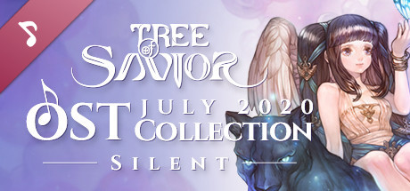 Tree of Savior Japan - Silent JULY 2020 OST Collection